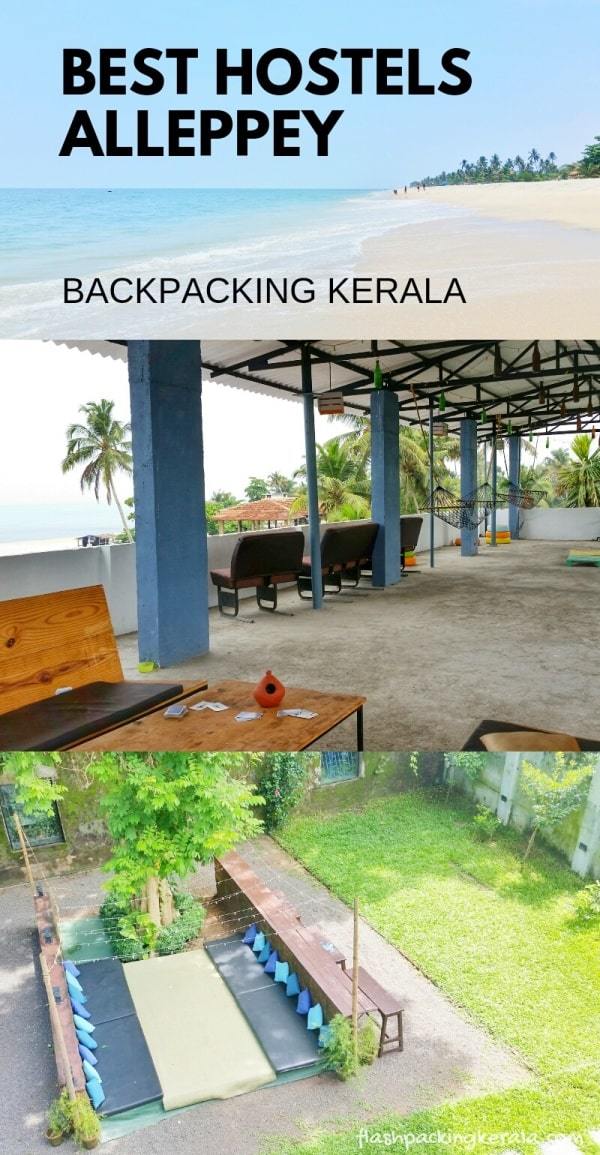 Best hostels in Alleppey for backpackers. Backpacking Kerala, India
